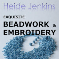 Heide Jenkins: Exquisite beadwork & embroidery